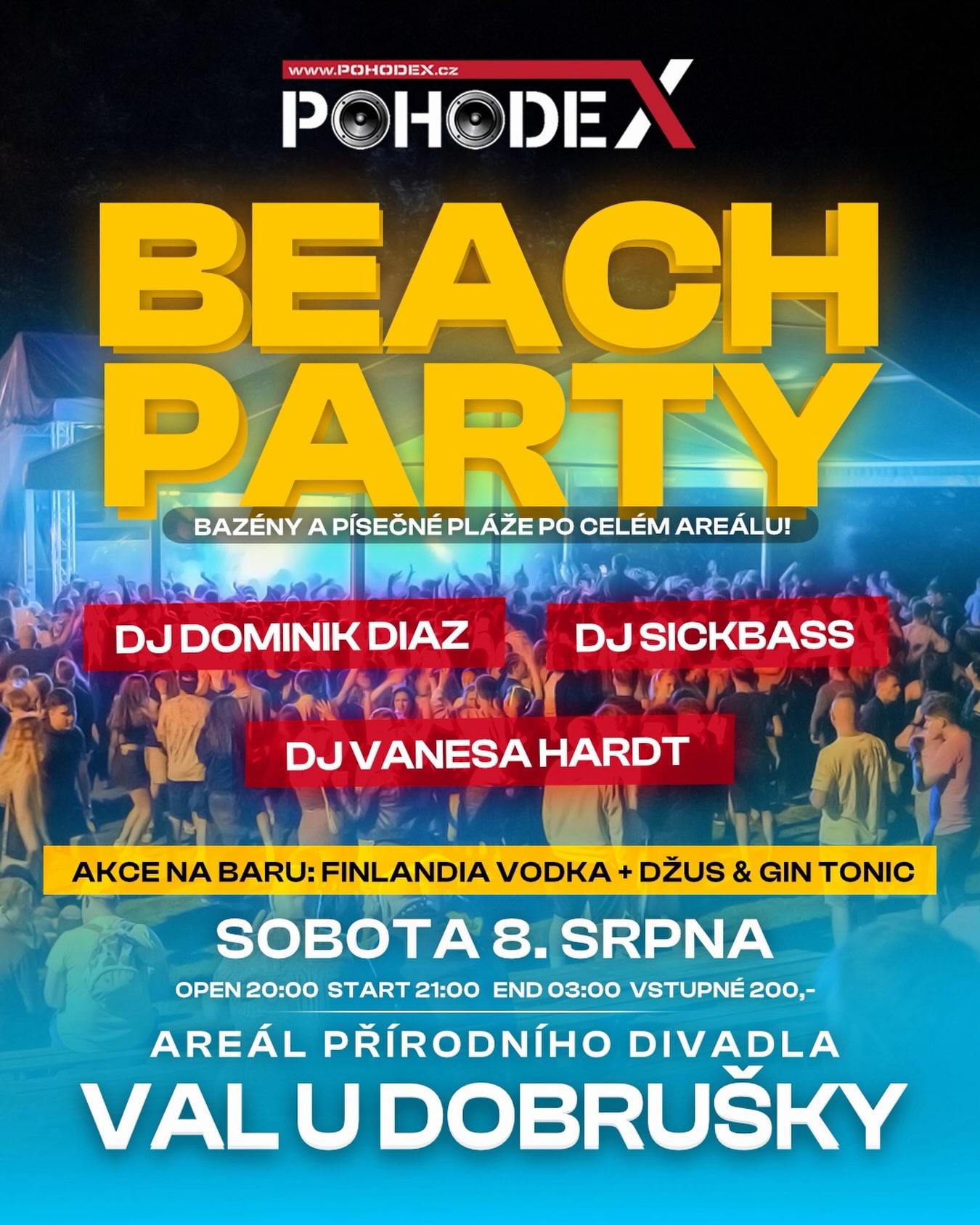 284 likes, 3 comments - pohodex.team on July 20, 2026: "Čtvrtá letošní party ze série Open Air akcí v Areálu přírodního divadla ve Valu u Dobrušky se blíží ‼️ 
Tentokrát Beach party 🏖️

Těšit se můžeš na: 🔥
Parket, který se promění v písečnou pláž 🏝️ 
Bazény rozmístěné po areálu 💦
Tematickou výzdobu 🌴
Tanečnice 💃 
Speciální akce na baru: Finlandia vodka + džus & Gin Tonic 🍹
Fotoreport z akce 📷
Kvalitní zvuk a světelnou šou 🔊

🔊 DJ Dominik Diaz (PohodeX Team)
🔊 DJ SickBass
🔊 DJ Vanesa Hardt

Poslední termín následující akce ve Valu u Dobrušky:
 29. srpna

► ZASTŘEŠENÝ PARKET
► Zastřešené bary v dostatečném množství
Akce se koná za každého počasí, parket ZASTŘEŠEN!

📅 Sobota 8. srpna 2026
⏰ Open 20:00 | Start 21:30 | End 03:?? | Vstupné 200,-".
